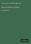 Honor of Thieves; A Novel