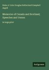 Memories of Canada and Scotland; Speeches and Verses