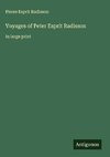 Voyages of Peter Esprit Radisson