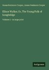 Elinor Wyllys; Or, The Young Folk of Longbridge