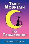 Table Mountain to Taumarunui