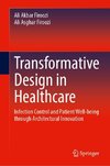 Transformative Design in Healthcare