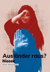 Ausländer raus?