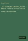Jean-Christophe; Antoinette, Dans La Maison, Les Amies, en quatre volumes