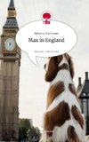 Max in England. Life is a Story - story.one