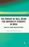 The Pursuit of Well-being for University Students in India