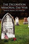 The Decoration/Memorial Day War
