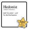 Hedonist