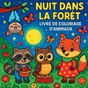 Nuit dans la forêt - Livre de coloriage d'animaux
