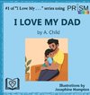I Love My Dad