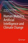 Human Mobility, Artificial Intelligence and Climate Change