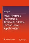 Power Electronic Converters in Advanced Co-Phase Traction Power Supply System