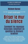 Briser le mur du silence