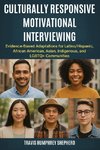 Culturally Responsive Motivational Interviewing