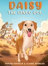 Daisy the Dingo Dog