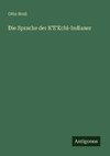 Die Sprache der K'E'Kchi-Indianer