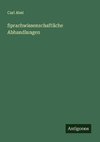 Sprachwissenschaftliche Abhandlungen