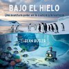 Bajo El Hielo Bajo El Hielo