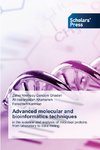 Advanced molecular and bioinformatics techniques