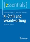 KI-Ethik und Verantwortung