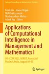 Applications of Computational Intelligence in Management and Mathematics I