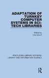 Adaptation of Turnkey Computer Systems in Sci-Tech Libraries