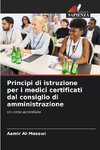 Principi di istruzione per i medici certificati dal consiglio di amministrazione
