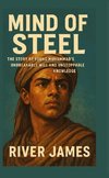 Mind of Steel