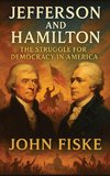 Jefferson and Hamilton