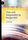 Time and Temporality in Perspective