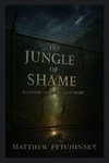 The Jungle of Shame