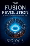The Fusion Revolution