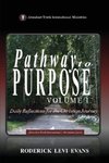 Pathway to Purpose (Volume I)