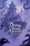Divine Beast Ascension, Volume 13