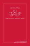 Die 19 Klassenstunden
