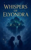 Whispers of Elyondra