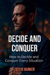Decide and Conquer