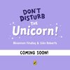 Don't Disturb the Unicorn