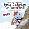 Bunte Gedanken für Socke Wolli