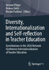 Diversity, Internationalization and Self-reflection in Teacher Education