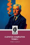 Cuentos completos tomo I