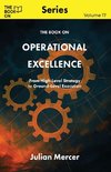 The Book On Operational Excellence