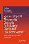 Spatio-Temporal Abnormality Diagnosis for Industrial Distributed Parameter Systems