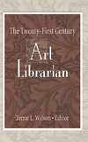The Twenty-First Century Art Librarian