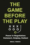 The Game Before the Play