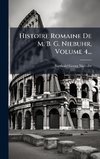Histoire Romaine De M. B. G. Niebuhr, Volume 4...