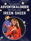 Der inoffizielle Adventskalender für Fans von Ireen Sheer