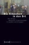 Das Einpassen in den Ort
