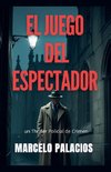 El Juego del Espectador