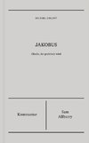 Jakobus | Kommentar (Die Bibel erklärt)